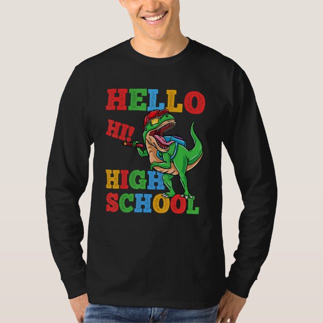 T-shirt Hello High School Rex Dinosaur Back To School Boys (Devant)