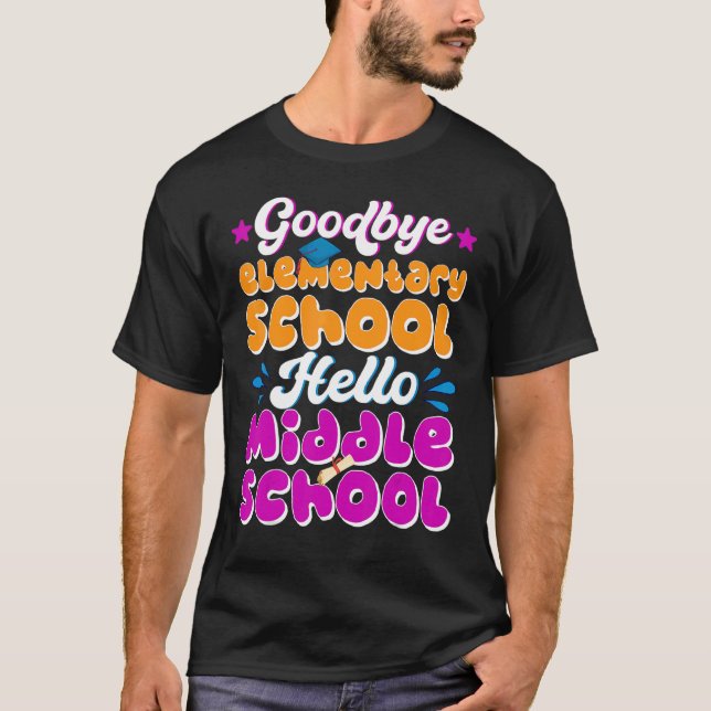 T-shirt Hello Middle School Graduation école élémentaire (Devant)