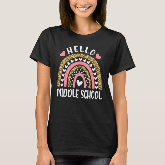 T-shirt Hello Middle School Rainbow Teachers Back To Schoo (Devant)