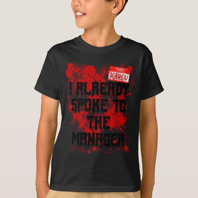 T-shirt Hello My Name Is Karen Bloody Funny Halloween Cost (Devant)