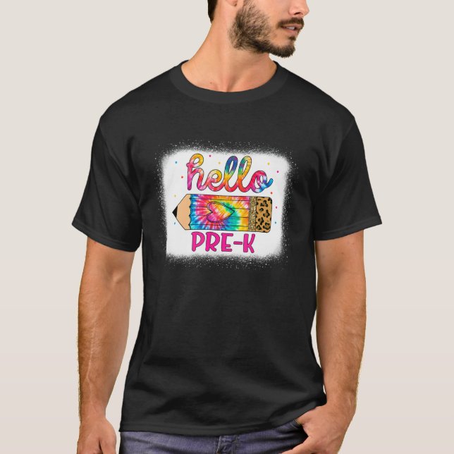 T-shirt Hello Pre K Leopard Tie Dye Pencil Back To School (Devant)