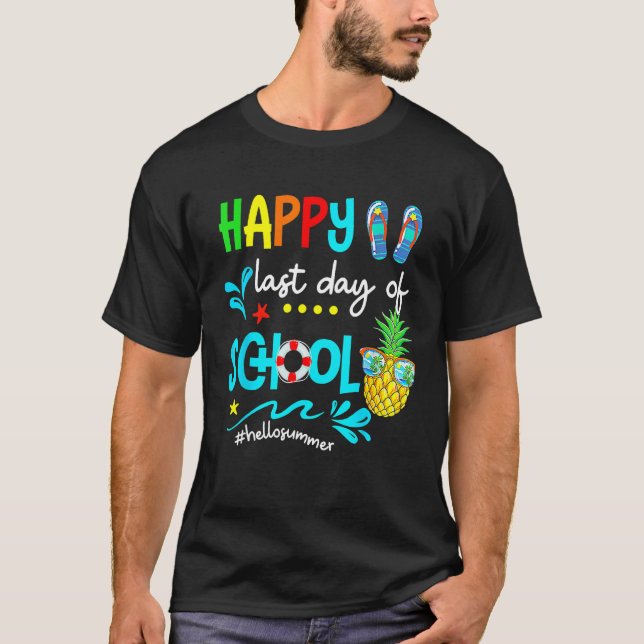 T-shirt Hello Summer Happy  last Day of school (Devant)