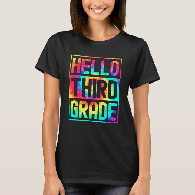 T-shirt Hello Third Grade Back to School 3rd Grade Teacher (Devant)