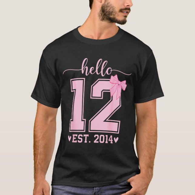 T-shirt Hello Twelve Est 2014 12th Birthday Coquette 12 Ye (Devant)