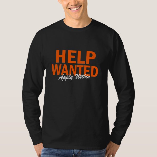 T-shirt Help Wanted Now Hiring (Devant)