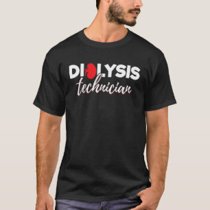 T-shirt Hémodialyse Nephrologie Tech - Technicien en dialy