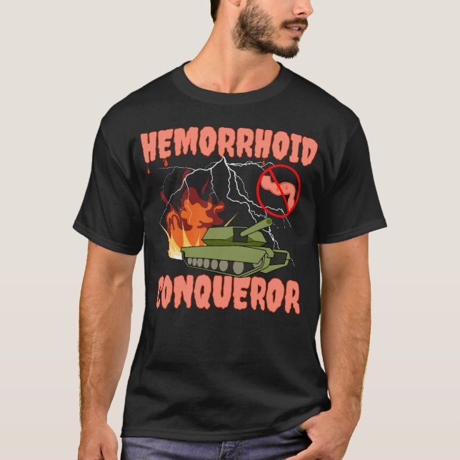 T-shirt Hemorrhoïde Conquérant I Survivez Hemorrhoïdes (Devant)