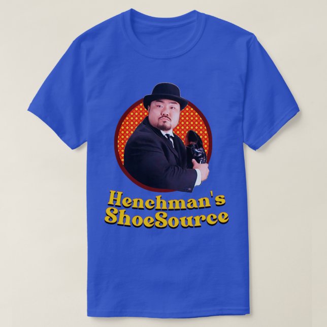 T-shirt Henchmans Shoesource (Design devant)