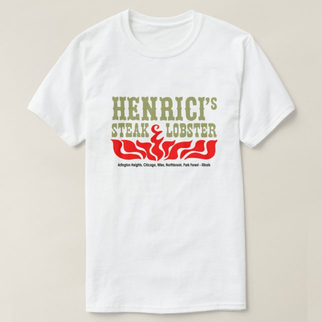 T-shirt Henrici's Restaurant, Steak & Lobster, Chicago, IL (Design devant)