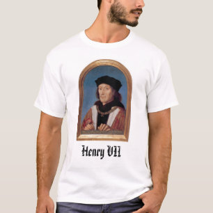 T-shirt Henry VII, Henry VII