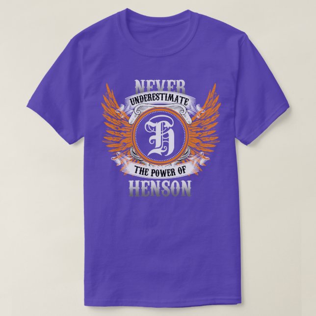T-shirt Henson Nom Chemise Ne Sous-Estime Jamais Le Pouvoi (Design devant)