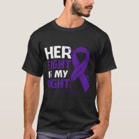 Her Fight Is My Fight CROHN'S DISEASE AWARENESS Fe
