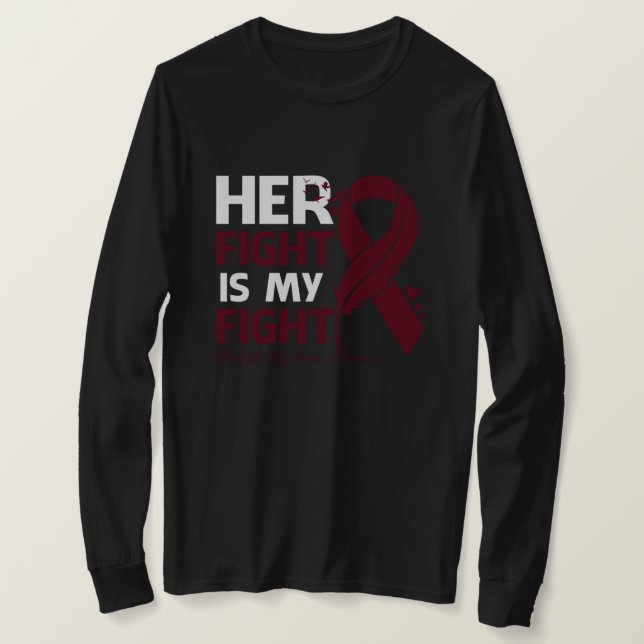 T-shirt Her Fight Is My Fight MULTIPLE MYELOMA AWARENESS F (Design devant)