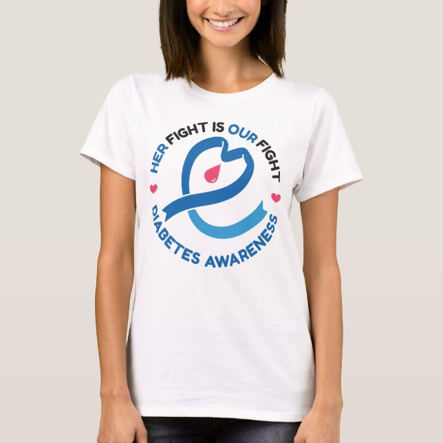 T-shirt Her Fight Is Our Fight – Diabetes Awareness (Devant)