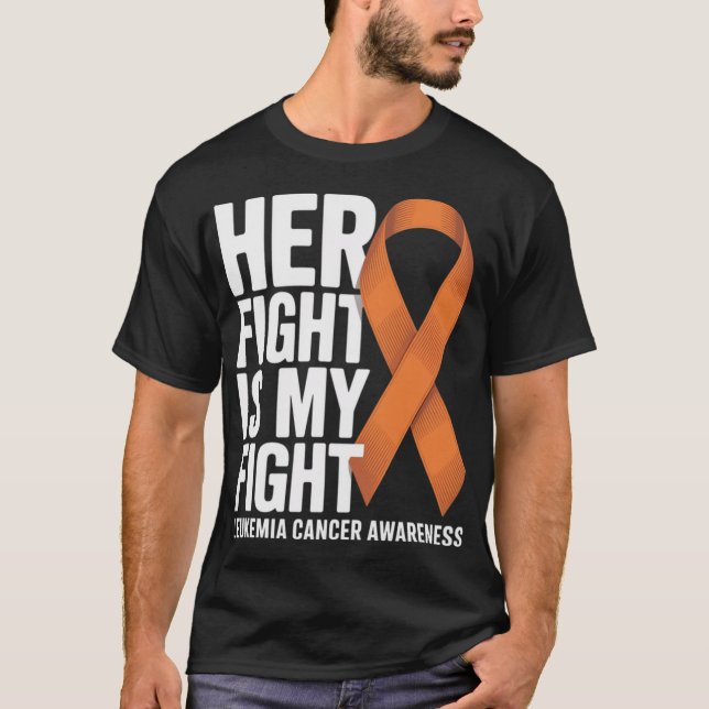 T-shirt Her Fight My Fight Orange Ribbon Leukemia Cancer  (Devant)