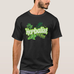 T-shirt Herbalisme Herbaliste Herbes Jardinage Herbe