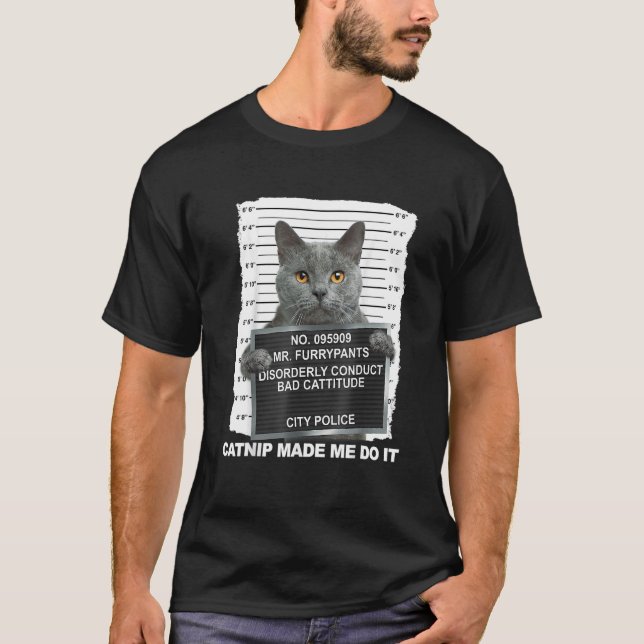 T-shirt Herbe à Chat M'a Fait Faire Ça  Chat 1 (Devant)