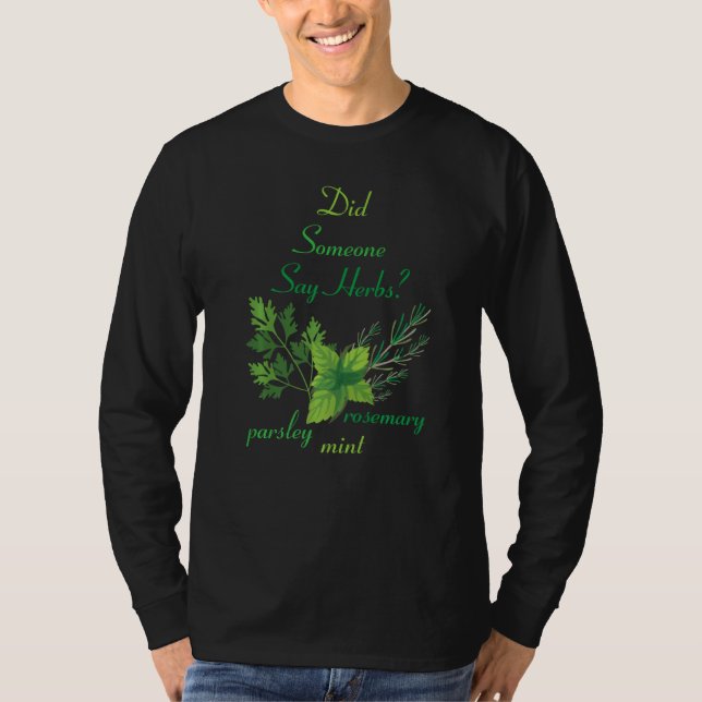 T-shirt Herbes Est-Ce Que Quelqu'Un A Dit Herbes Plante Ga (Devant)