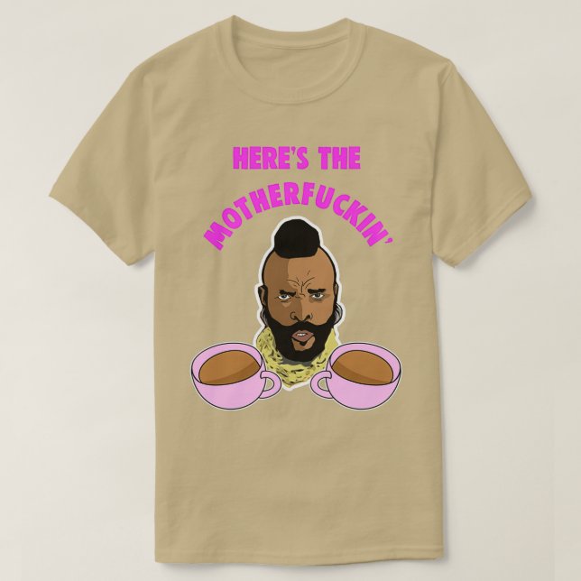 T-shirt Herex27s le MF Tea Meme (Design devant)