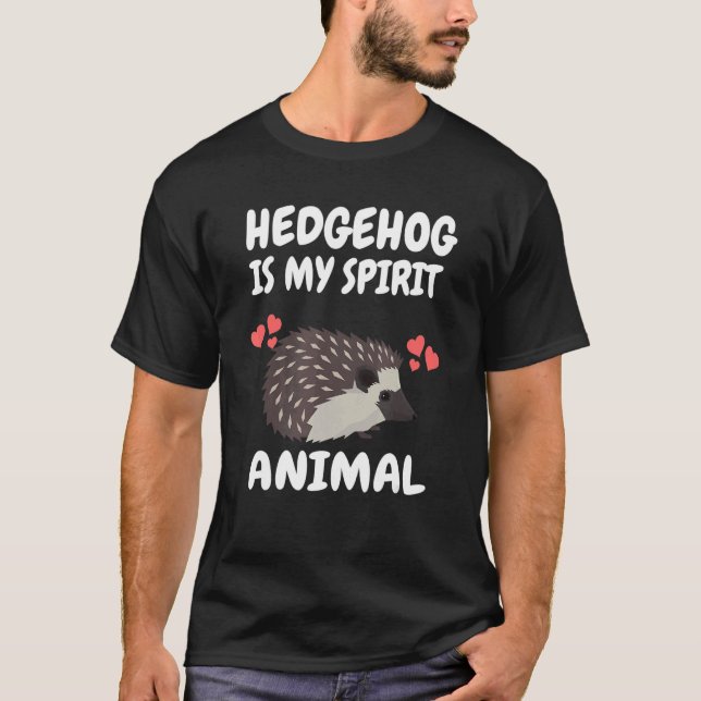 T-shirt Hérisson Est Mon Esprit Hérisson Animal Hérisson A (Devant)
