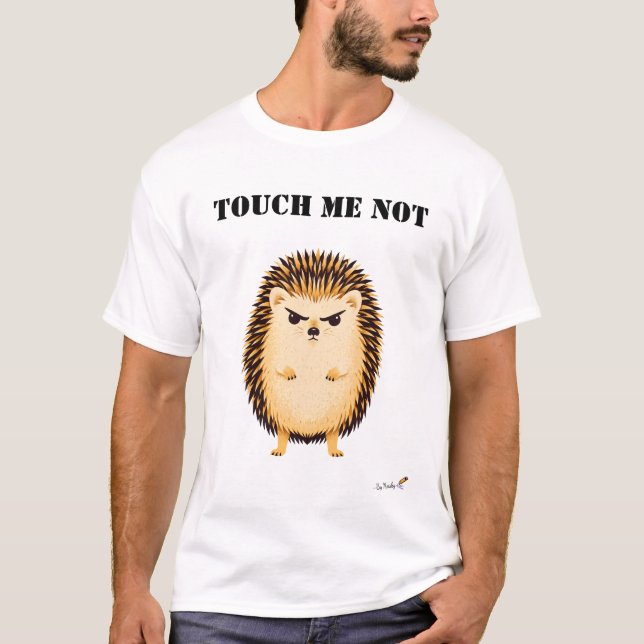 T-shirt Hérisson Grincheux Drôle Touch Me Not (Devant)