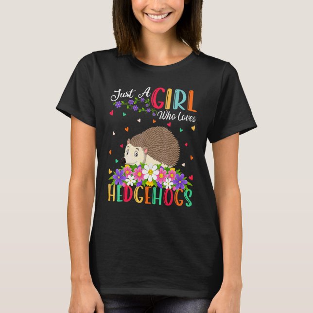 T-shirt Hérisson  Juste Une Fille Qui Aime Les Hérissons (Devant)