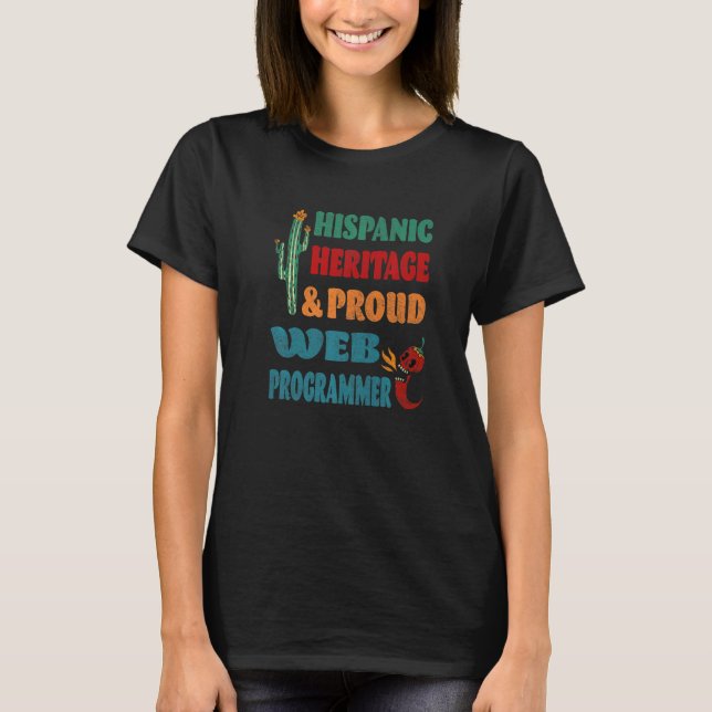 T-shirt Héritage hispanique et programmeur Web fier (Devant)