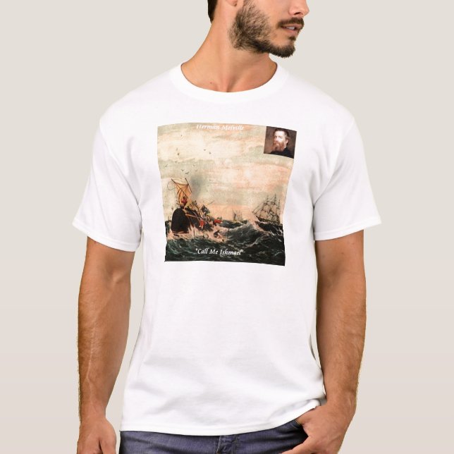 T-shirt Herman Melville Appelez-Moi Ishmael Citation (Devant)
