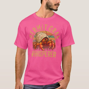 T-shirt Hermite Crabe Whisperer Hermite Crabe Lover