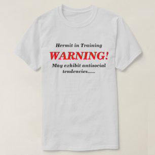 T-shirt Hermite en formation LT antisocial