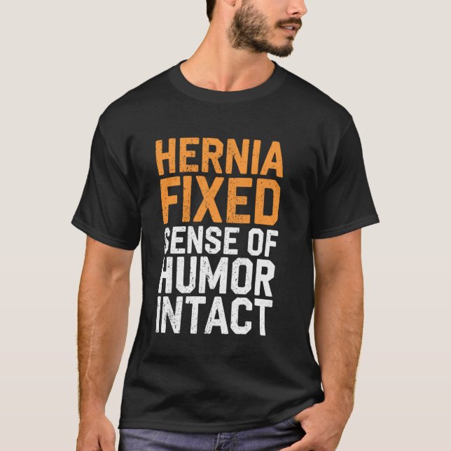 T-shirt Hernia Fixe Humour Intact Hernia Survivor (Devant)