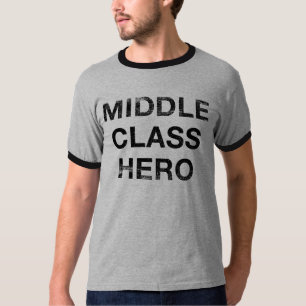T-shirt Héros de classe moyenne