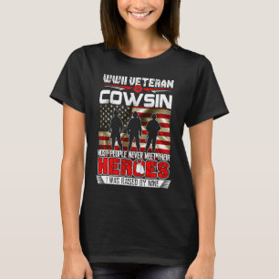 T-shirt Héros De Cousin, Un Vétéran 2ème guerre mondiale,