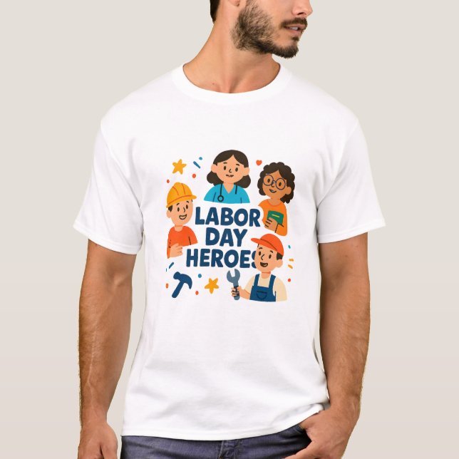 T-shirt Héros de la Fête du Travail (Devant)