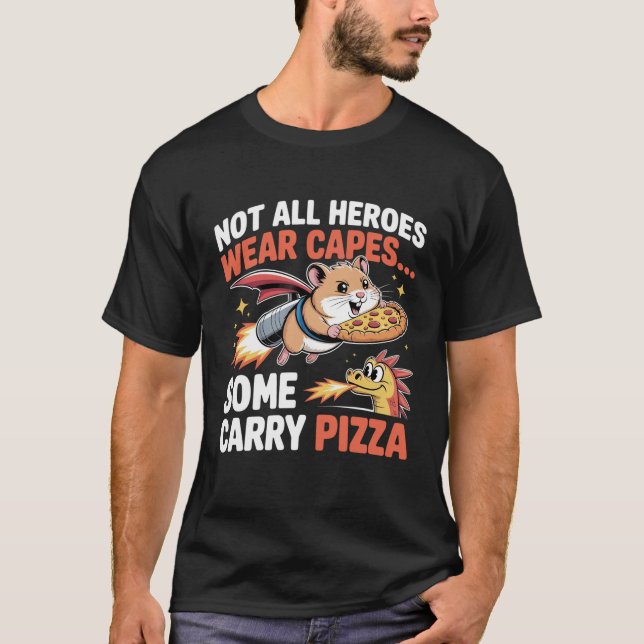 T-shirt Héros de Pizza Hamster Drôle Livraison Spatiale (Devant)