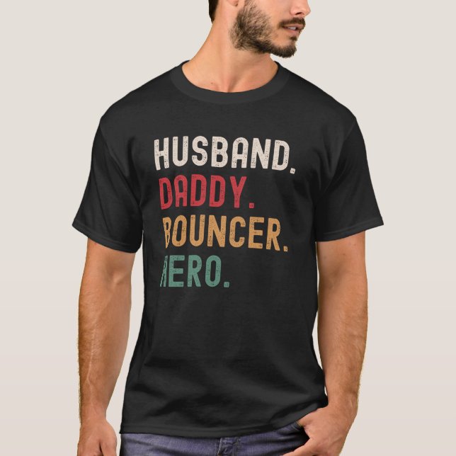 T-shirt Héros du mari Daddy Bouncer (Devant)