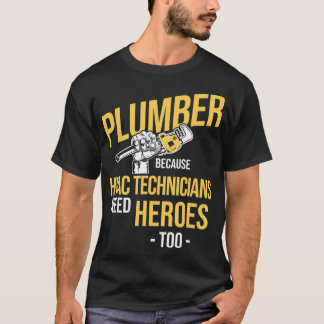 T-shirt Héros Plomber Des Techniciens HVAC Plumbing Plumbi