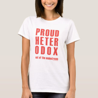 T-shirt Hétérodoxe fier