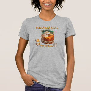 T-shirt Heure de cocktail, faites-moi un scotch sur glace