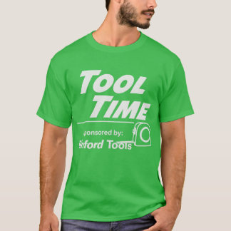T-shirt Heure de l'outil sponsorisé par Binford Tools