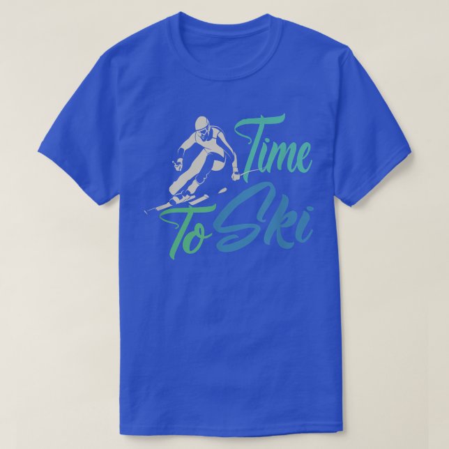 T-shirt Heure de ski Ski Accessoires de neige Art (Design devant)