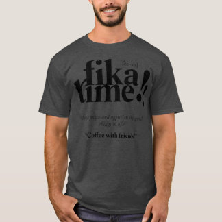 T-shirt Heure Fika