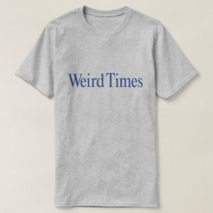 T-shirt Heures bizarres (type bleu sur gris)