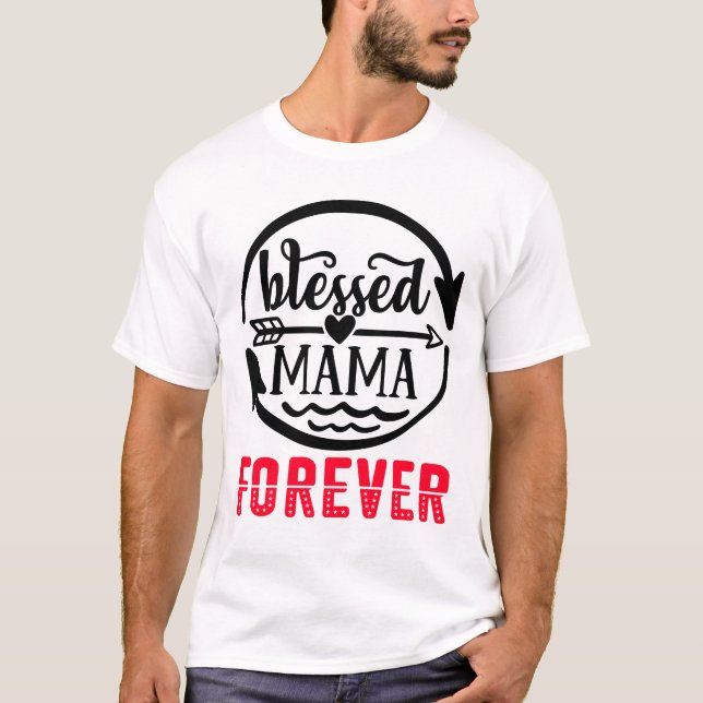 T-shirt Heureuse maman pour toujours (Devant)