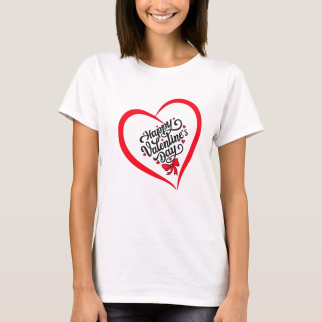 T-shirt Heureuse Sainte-Valentin T Shirt. (Devant)