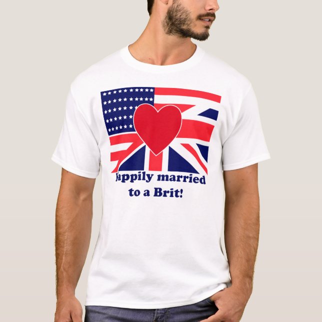 T-shirt Heureusement marié à un Britannique ! (Devant)