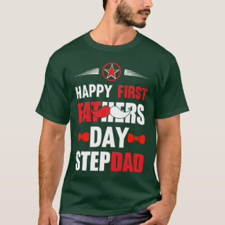 T-shirt HEUREUSEMENT PREMIÈRE FÊTE DES PÈRES STEPDAD Cadea