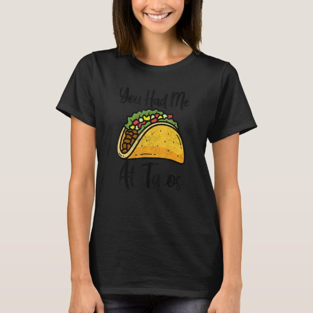 T-shirt Heureux Cinco De Mayo Vous M'Avez Eu À Tacos Mexic (Devant)