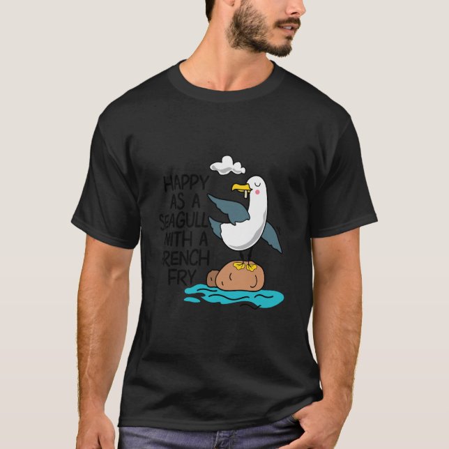 T-shirt Heureux Comme Mouette Avec Des Fries Amusantes D'O (Devant)
