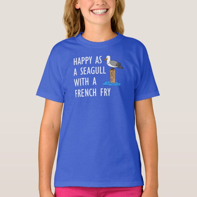 T-shirt Heureux Comme Un Mouette Avec Un Fry Français (Devant)